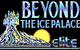 [Beyond The Ice Palace image]